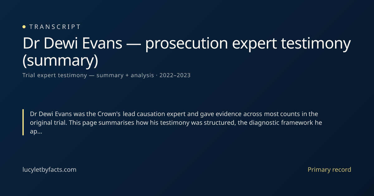 dr-dewi-evans-prosecution-expert-testimony-summary-lucy-letby-facts